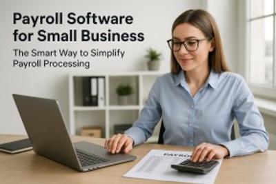 Payroll Software for Small Business: Streamline Your Payroll Processing Efficiently